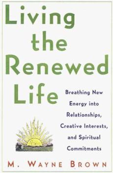 Hardcover Living the Renewed Life Book