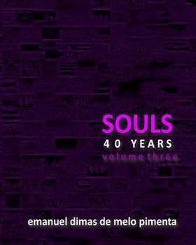 Paperback Souls 40 Years: Volume 3 Book