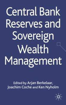Hardcover Central Bank Reserves and Sovereign Wealth Management Book