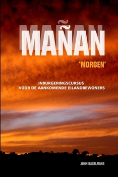 Paperback Mañan-Morgen [Dutch] Book