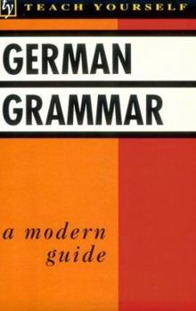 Paperback German Grammar: A Modern Guide Book