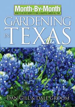 Paperback Month-By-Month Gardening in Texas Book