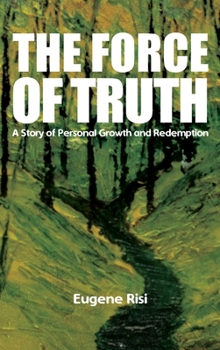 Hardcover The Force of Truth Book