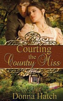 Paperback Courting the Country Miss Book