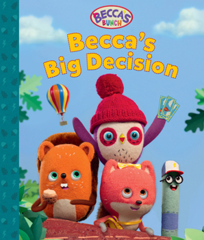Hardcover Becca's Bunch: Becca's Big Decision Book