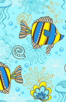 Lined Notebook A5 Size 110 Pages: Funny Ruled Journal. Cute Hand Drawn Doodle Cute Sea Marine Fish 057 Unique Student Teacher Blank Scrapbook/ Composition/ Planner Great For Home School Office Writing