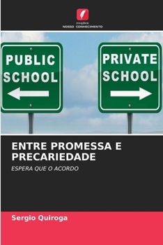 Paperback Entre Promessa E Precariedade [Portuguese] Book