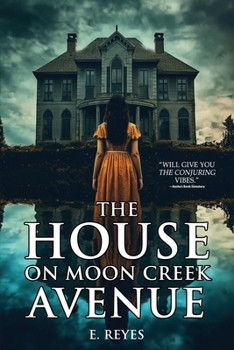 Paperback The House on Moon Creek Avenue: A Haunted House Horror Novel Book