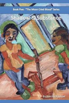 Paperback Shadow and Substance Book