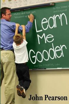 Paperback Learn Me Gooder Book