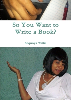 Paperback So You Want to Write a Book? Book