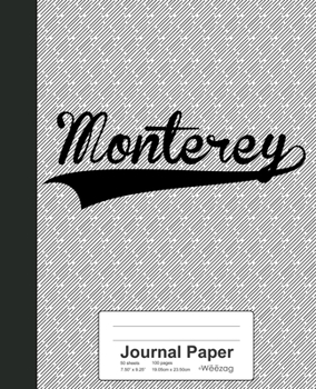Paperback Journal Paper: MONTEREY Notebook Book