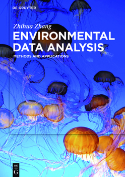 Hardcover Environmental Data Analysis: Methods and Applications Book