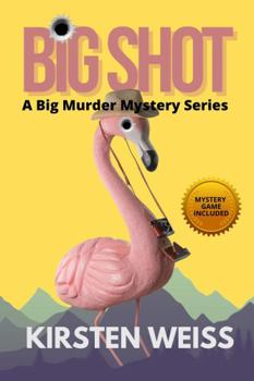 Paperback Big Shot: A Small Town Cozy Mystery (A Big Murder Mystery Series) Book