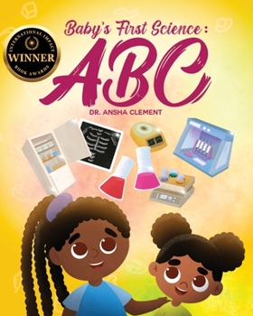 Paperback Baby's First Science: ABC Book