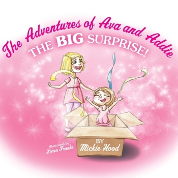 Paperback The Adventures of Ava and Addie Book