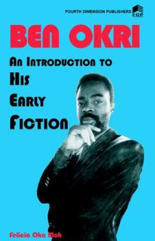 Paperback Ben Okri An Introduction to his Early Fiction Book