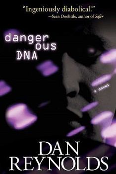 Paperback Dangerous DNA Book