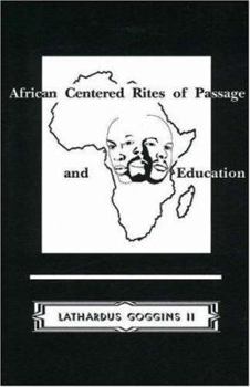 Paperback African Centered Rites of Passage and Education Book