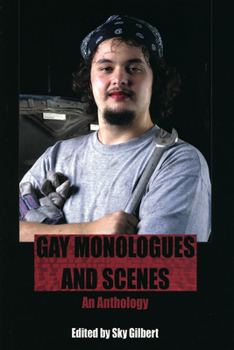 Paperback Gay Monologues and Scenes: An Anthology Book
