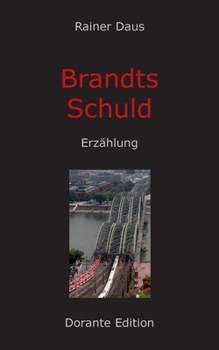 Paperback Brandts Schuld: Erzählung [German] Book