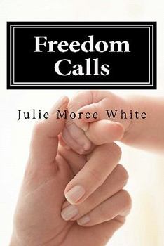 Paperback Freedom Calls Book