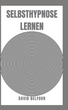 Paperback Selbsthypnose Lernen [German] Book