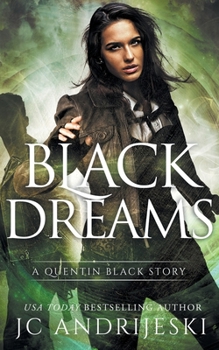 Paperback Black Dreams: A Quentin Black Paranormal Mystery Romance #10.5 Book