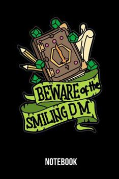 Paperback Beware of the smiling DM - Notebook Book