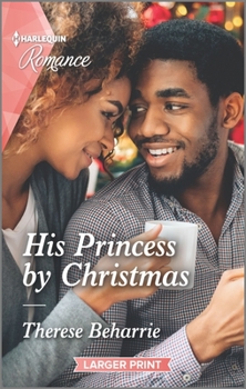 Mass Market Paperback His Princess by Christmas [Large Print] Book