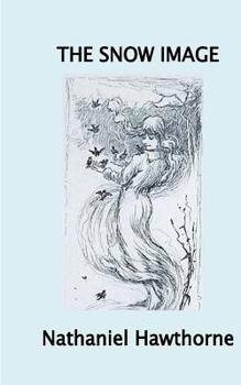 Paperback The Snow Image Book