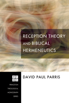 Paperback Reception Theory and Biblical Hermeneutics Book
