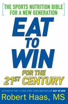 Paperback Eat to Win for the 21st Century Book