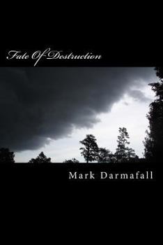 Paperback Fate Of Destruction Book