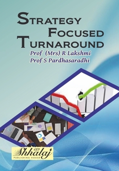 Strategy Focused Turnaround