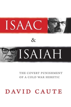 Paperback Isaac and Isaiah: The Covert Punishment of a Cold War Heretic Book