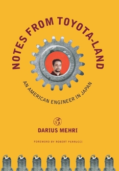 Hardcover Notes from Toyota-Land: An American Engineer in Japan Book