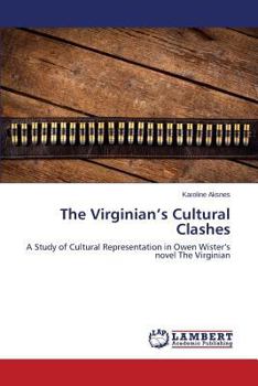 Paperback The Virginian's Cultural Clashes Book