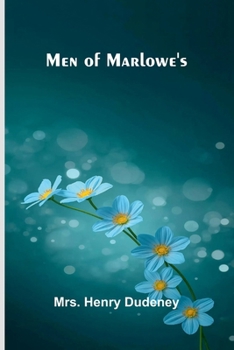 Men of Marlowe's