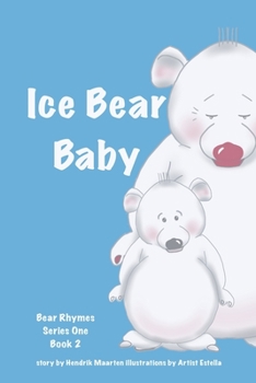 Paperback Bear Rhymes - Ice Bear Baby Book