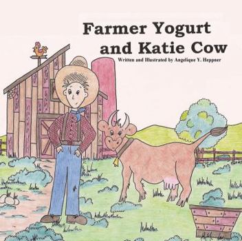 Paperback Farmer Yogurt and Katie Cow Book