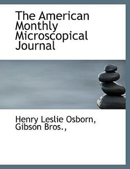 The American Monthly Microscopical Journal