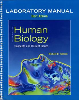 Spiral-bound Laboratory Manual for Human Biology: Concepts and Current Issues Book