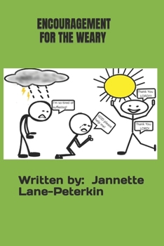 Paperback Encouragement For The Weary Book