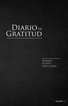 Paperback DIARIO DE GRATITUD (Spanish Edition) [Spanish] Book