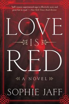 Love Is Red - Book #1 of the Nightsong Trilogy