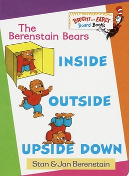 Inside, Outside, Upside Down - Book  of the Berenstain Bears Bright & Early