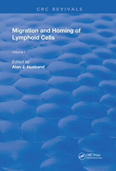 Hardcover Migration and Homing of Lymphoid Cells: Volume 1 Book