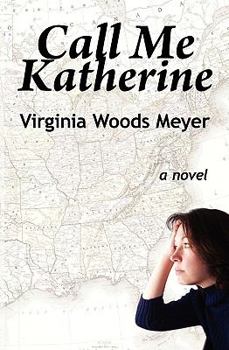 Paperback Call Me Katherine Book