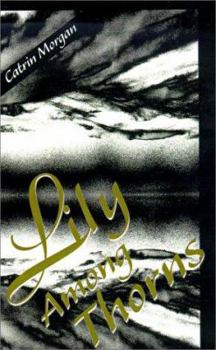 Paperback Lily Among Thorns Book